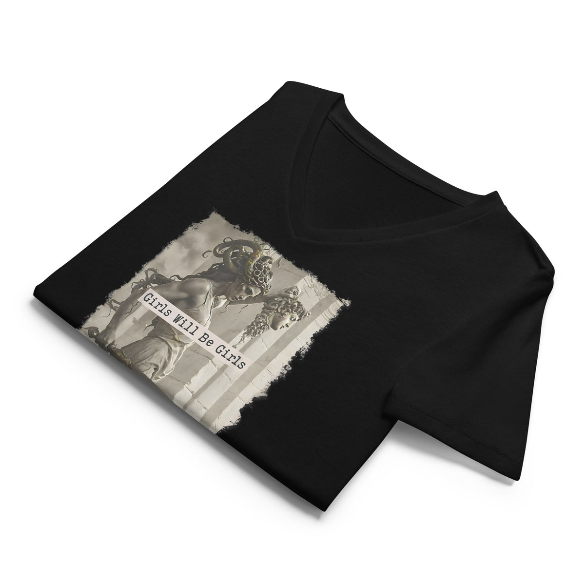Medusa Shirt, Girls Will Be Girls V-Neck, Soft Combed Cotton T-Shirt